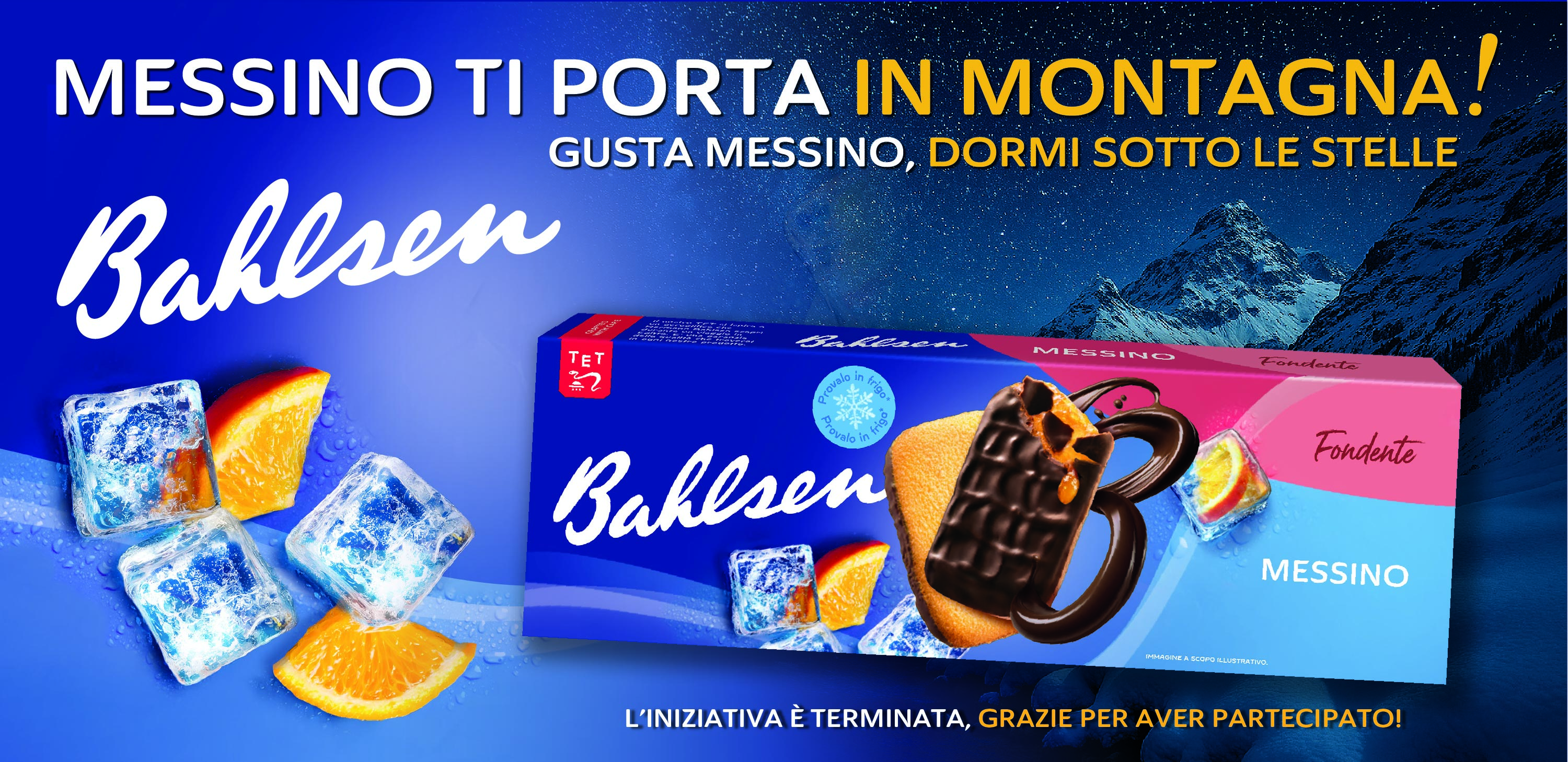 MESSINO TI PORTAIN MONTAGNA!
GUSTA MESSINO, DORMI SOTTO LE STELLE
L’INIZIATIVA È TERMINATA, GRAZIE PER AVER PARTECIPATO!